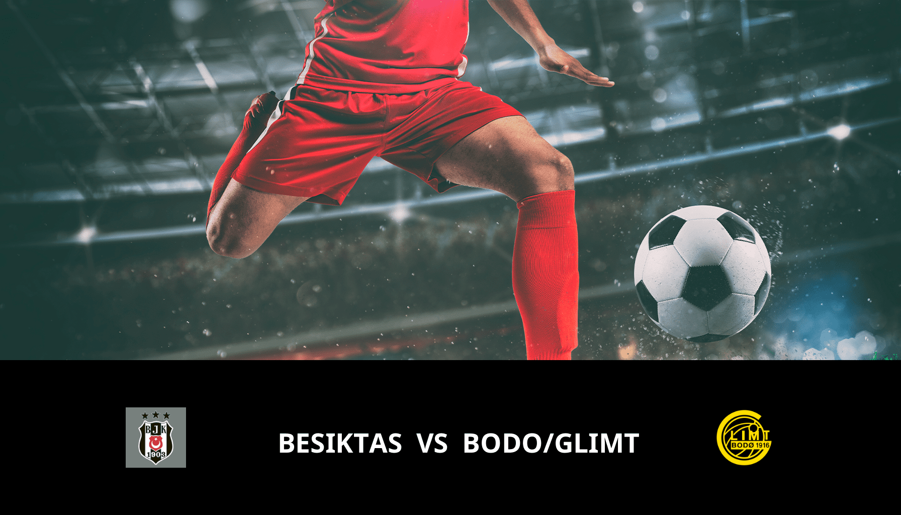 Previsione per Besiktas VS Bodo/Glimt il 09/11/2023 Analysis of the match