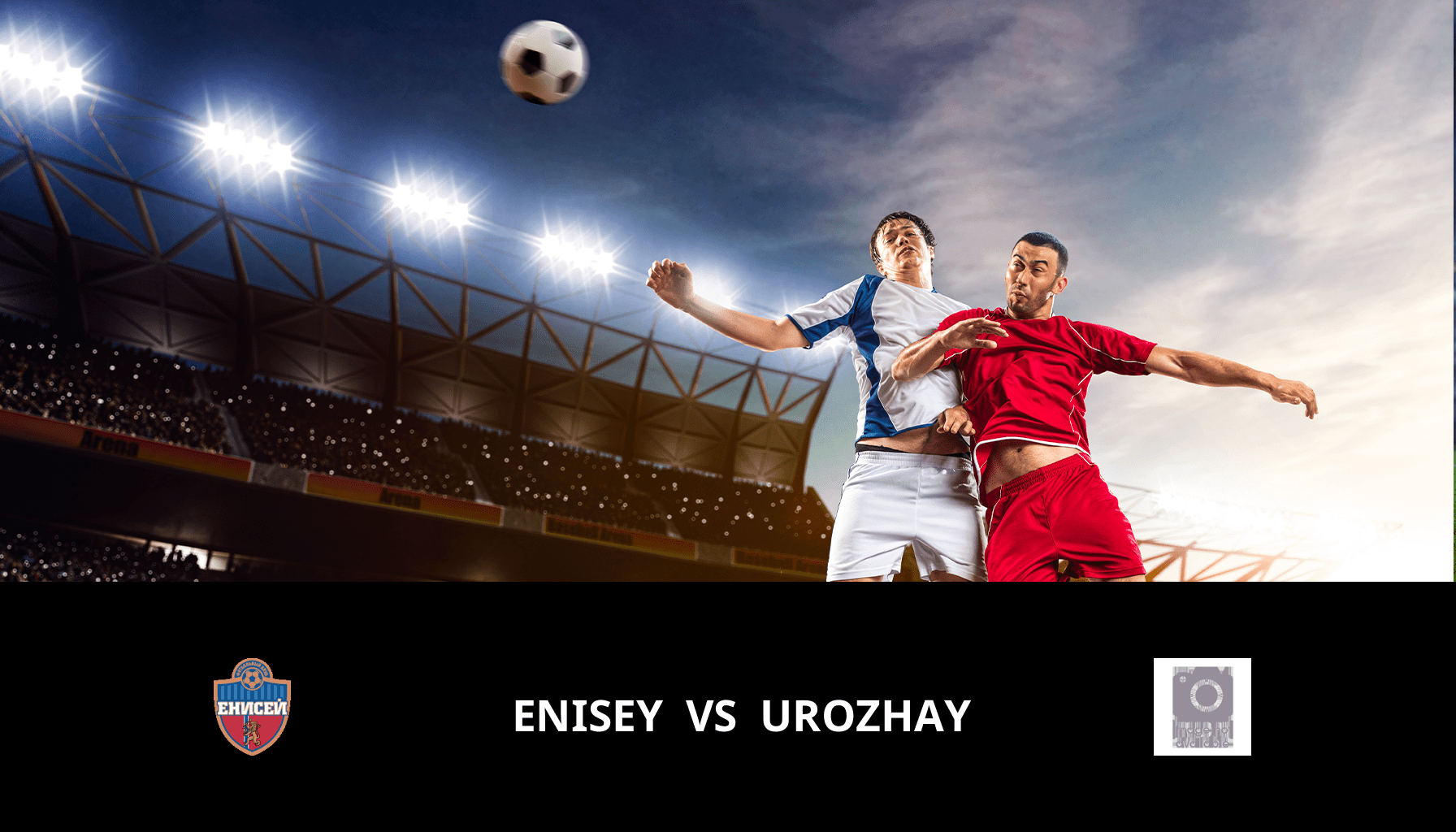 Previsione per Enisey VS Urozhay il 12/05/2024 Analysis of the match