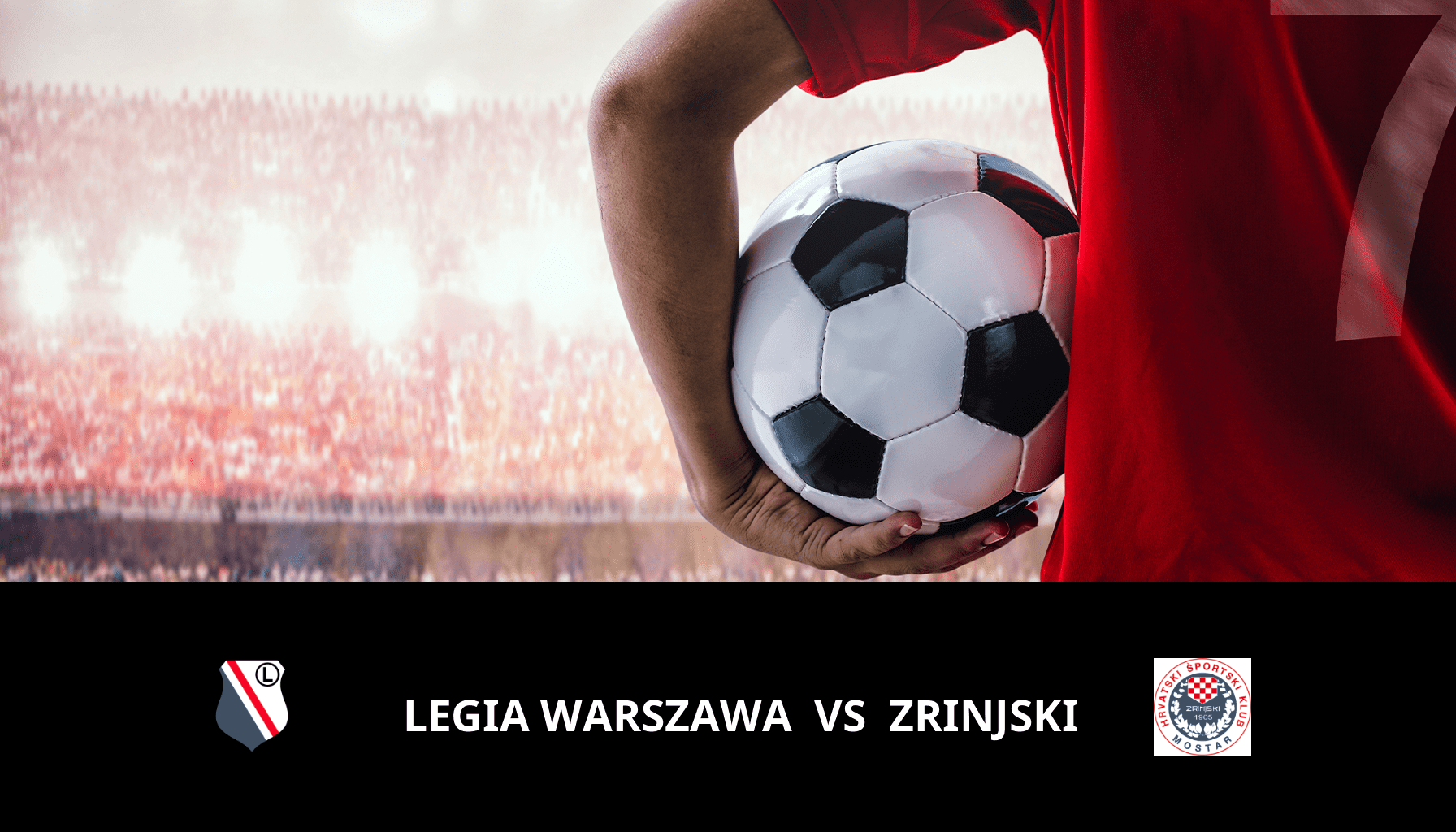 Previsione per Legia Warszawa VS Zrinjski il 09/11/2023 Analysis of the match