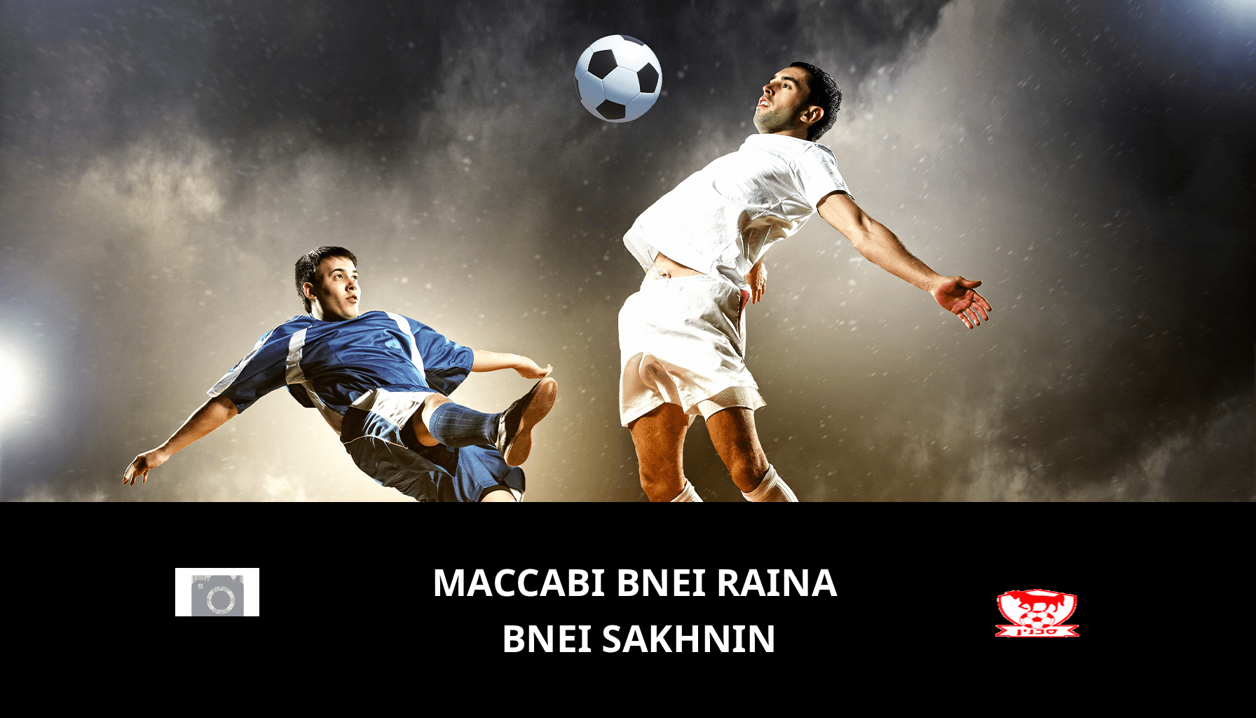 Previsione per Maccabi Bnei Raina VS Bnei Sakhnin il 21/05/2024 Analysis of the match