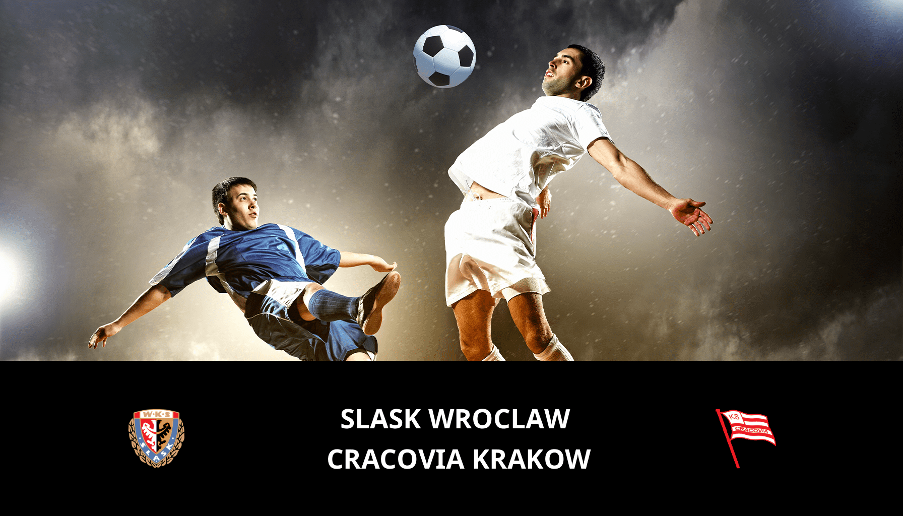 Previsione per Slask Wroclaw VS Cracovia Krakow il 10/05/2024 Analysis of the match